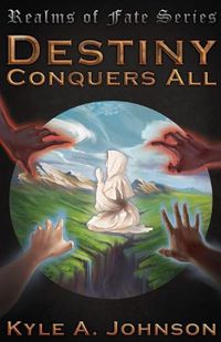 Cover image for Destiny Conquers All