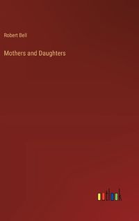 Cover image for Mothers and Daughters