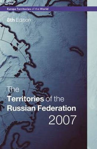 Cover image for Territories of the Russian Federation 2007