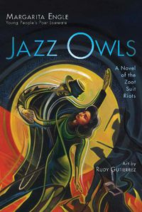 Cover image for Jazz Owls: A Novel of the Zoot Suit Riots