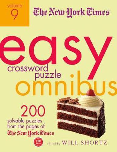 Cover image for The New York Times Easy Crossword Puzzle Omnibus, Volume 9: 200 Solvable Puzzles from the Pages of the New York Times