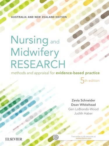 Cover image for Nursing and Midwifery Research: Methods and Appraisal for Evidence Based Practice