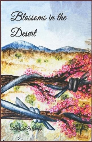 Cover image for Blossoms in the Desert