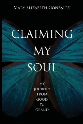 Cover image for Claiming My Soul