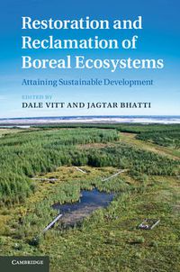 Cover image for Restoration and Reclamation of Boreal Ecosystems: Attaining Sustainable Development