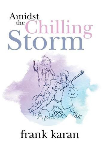 Cover image for Amidst the Chilling Storm