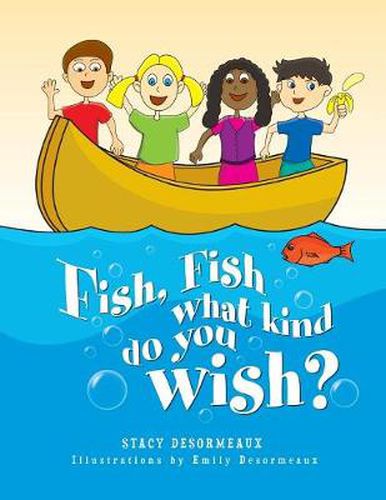 Cover image for Fish, Fish What Kind Do You Wish?