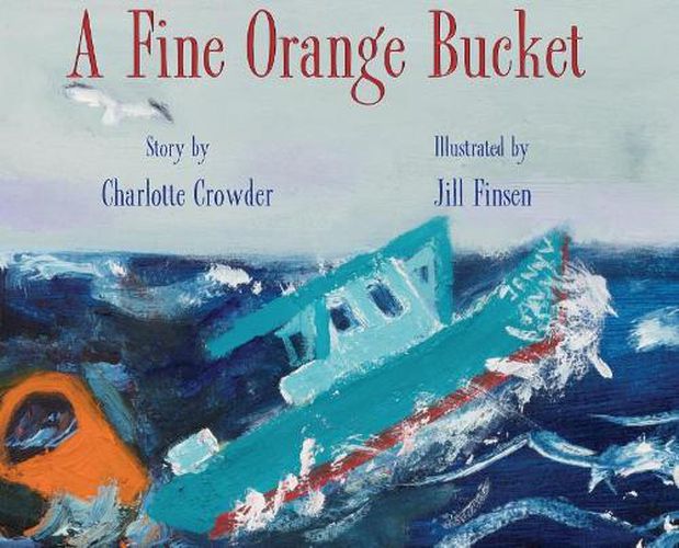 Cover image for A Fine Orange Bucket