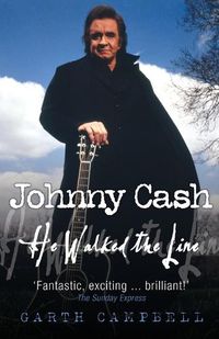 Cover image for Johnny Cash: He Walked the Line