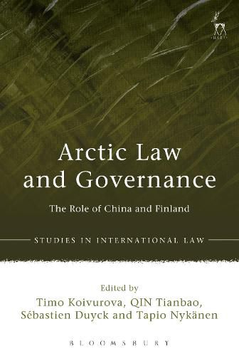 Cover image for Arctic Law and Governance: The Role of China and Finland