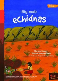 Cover image for Book 11 - Big Mob Echidnas: Reading Tracks