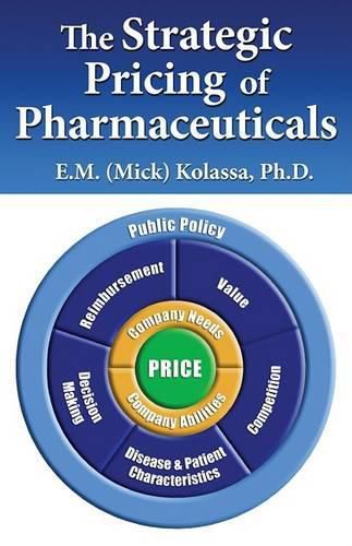 Cover image for The Strategic Pricing of Pharmaceuticals