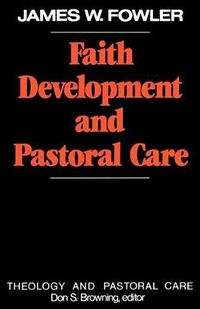 Cover image for Faith Development and Pastoral Care