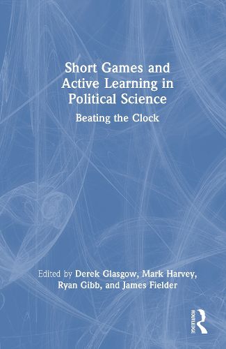 Cover image for Short Games and Active Learning in Political Science
