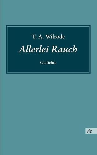 Cover image for Allerlei Rauch: Gedichte