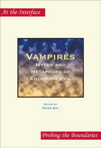 Cover image for Vampires: Myths and Metaphors of Enduring Evil