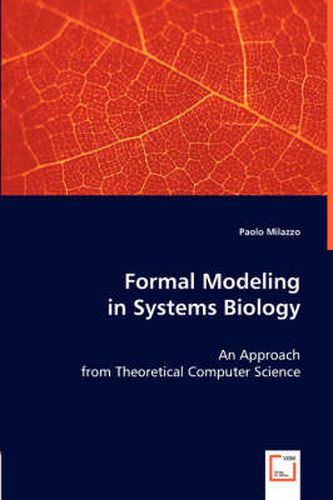 Cover image for Formal Modelling in Systems Biology