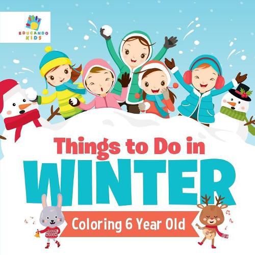 Things to Do in Winter Coloring 6 Year Old