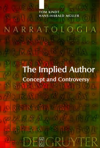 The Implied Author: Concept and Controversy