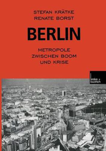 Cover image for Berlin: Metropole Zwischen Boom Und Krise