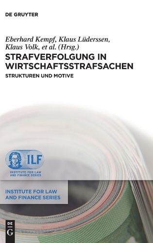 Cover image for Strafverfolgung in Wirtschaftsstrafsachen: Strukturen Und Motive
