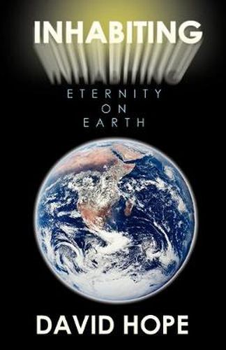 Cover image for Inhabiting Eternity on Earth