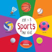 Cover image for Sports for Kids age 1-3 (Engage Early Readers: Children's Learning Books)