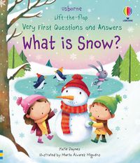 Cover image for Very First Questions and Answers What is Snow?