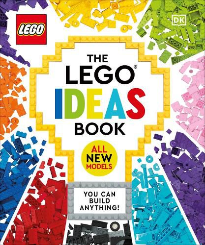 Cover image for The LEGO Ideas Book New Edition: You Can Build Anything!