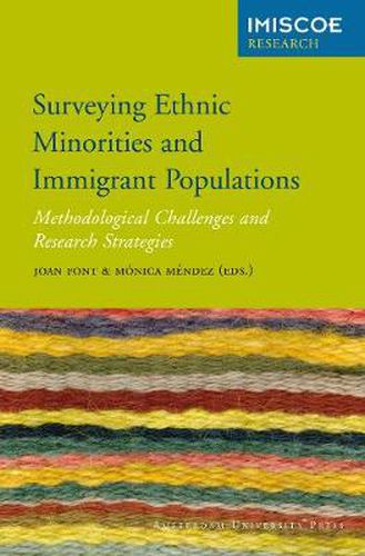 Cover image for Surveying Ethnic Minorities and Immigrant Populations: Methodological Challenges and Research Strategies