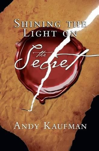 Cover image for Shining the Light on The Secret