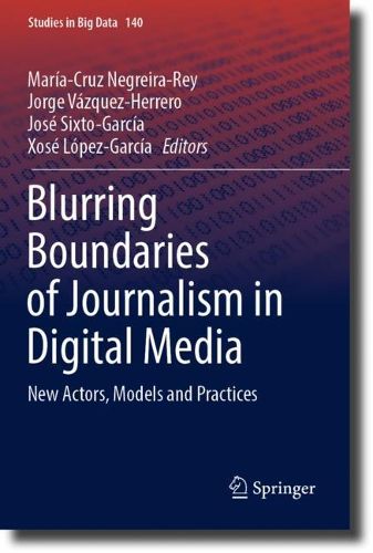 Cover image for Blurring Boundaries of Journalism in Digital Media