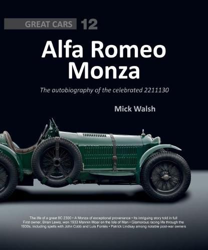 Cover image for Alfa Romeo Monza: The Autobiography of a Celebrated 8c-2300