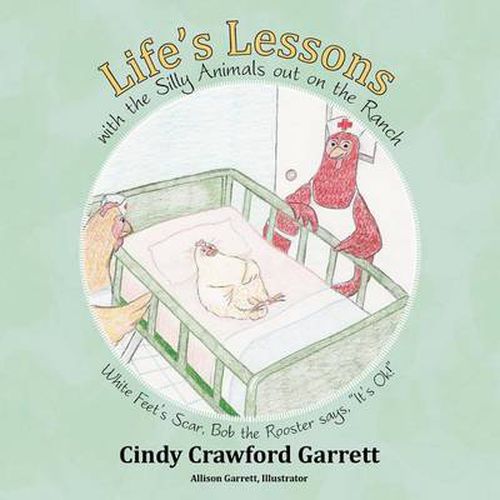 Cover image for Life's Lessons with the Silly Animals Out on the Ranch