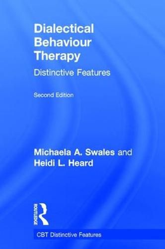 Cover image for Dialectical Behaviour Therapy: Distinctive Features