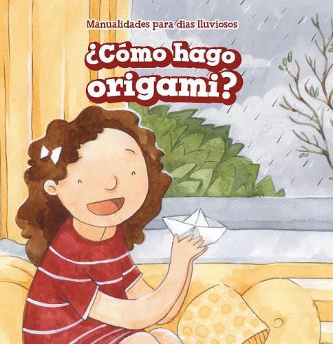 ?Como Hago Origami? (How Do I Make Origami?)