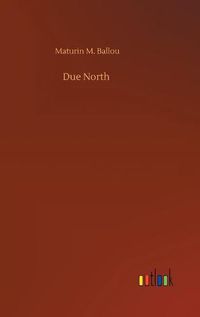 Cover image for Due North