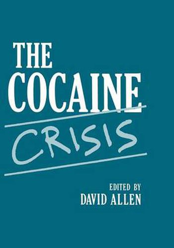 Cover image for The Cocaine Crisis