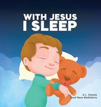 Cover image for With Jesus I Sleep