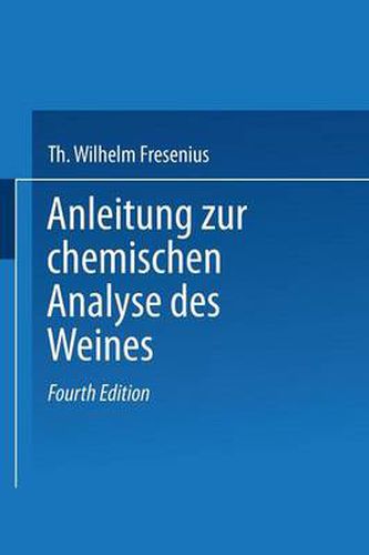 Cover image for Anleitung Zur Chemischen Analyse Des Weines