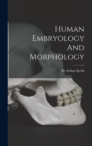 Cover image for Human Embryology And Morphology