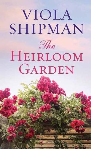 Cover image for The Heirloom Garden