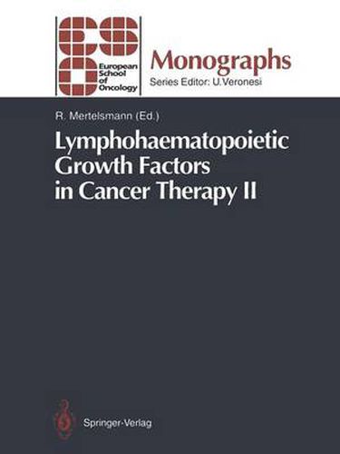 Cover image for Lymphohaematopoietic Growth Factors in Cancer Therapy II