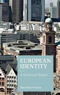 Cover image for European Identity: A Historical Reader