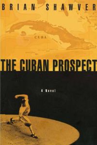 Cover image for The Cuban Prospect