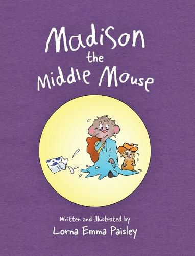 Cover image for Madison The Middle Mouse