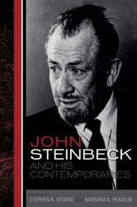 Cover image for John Steinbeck and His Contemporaries