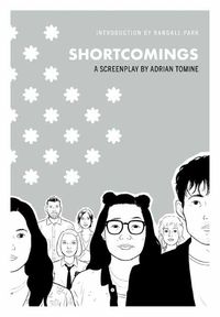 Cover image for Shortcomings: A Screenplay