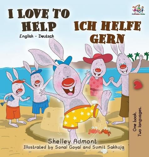 I Love to Help Ich helfe gern: English German Bilingual Edition