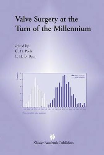 Cover image for Valve Surgery at the Turn of the Millennium